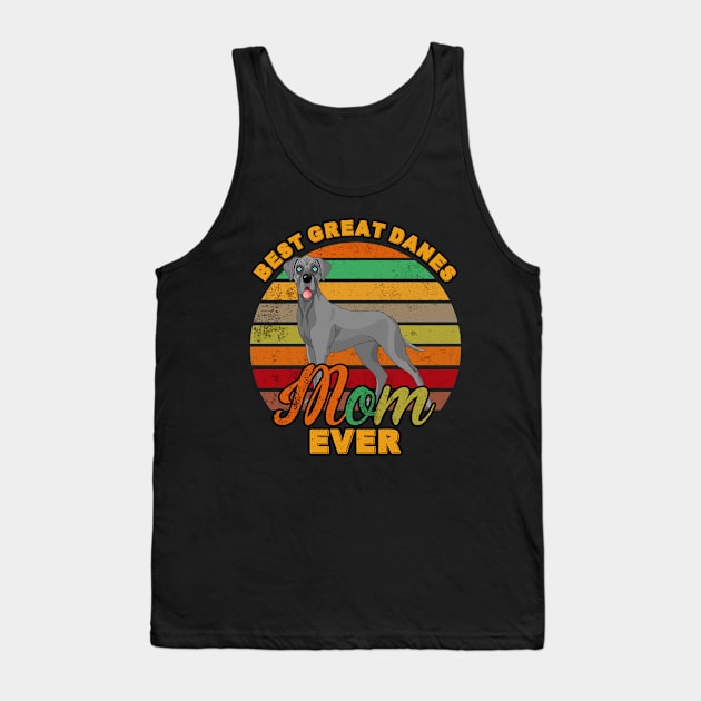 Best Great Danes Mom Ever Tank Top by franzaled